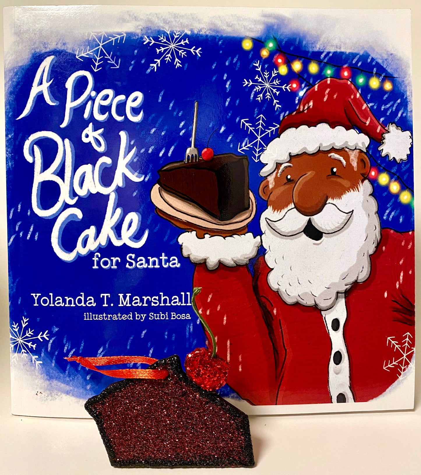 A Piece of Black Cake for Santa
